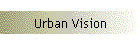 Urban Vision